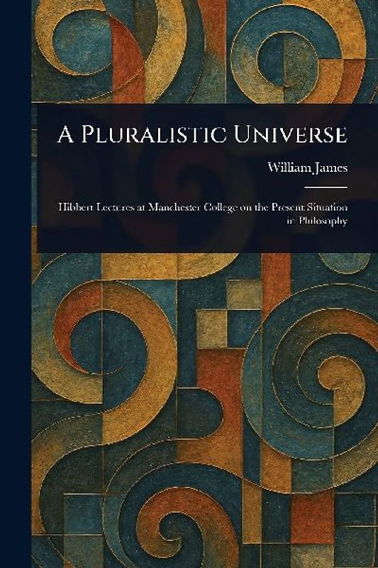 A Pluralistic Universe