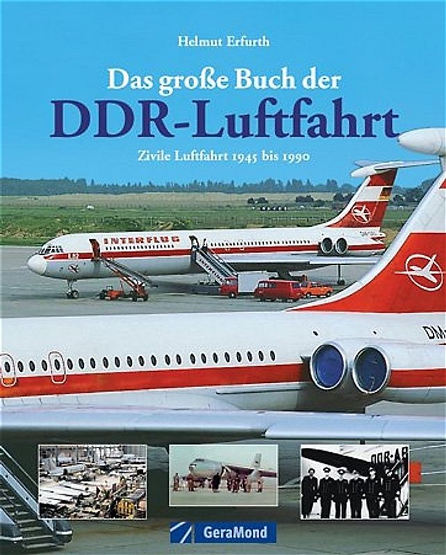 Das große Buch der DDR-Luftfahrt