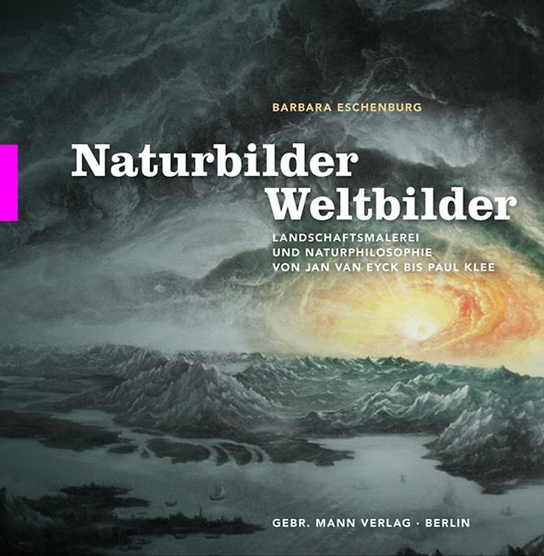 Naturbilder – Weltbilder