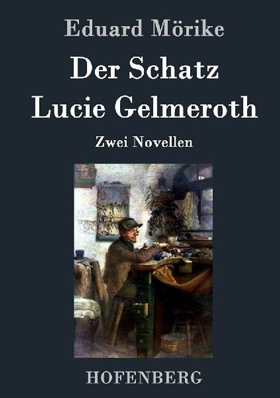 Der Schatz / Lucie Gelmeroth