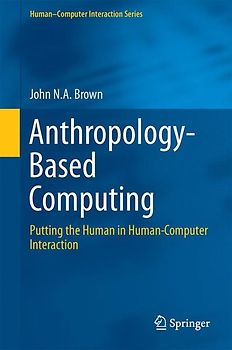 Anthropology-Based Computing