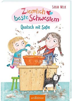 Ziemlich beste Schwestern – Quatsch mit Soße (Ziemlich beste Schwestern 1)