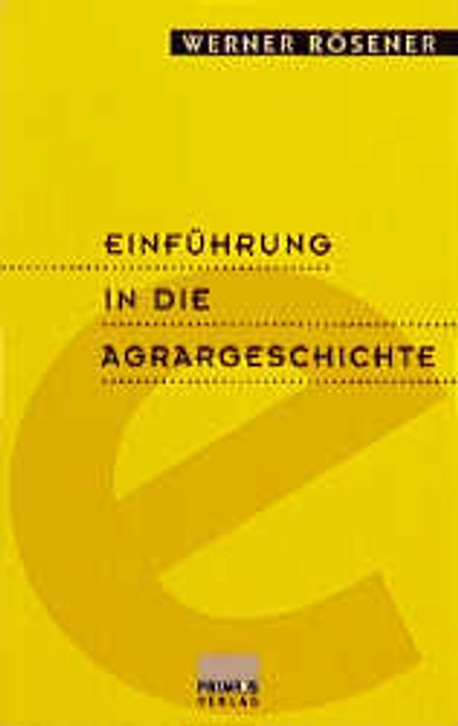 Einführung in die Agrargeschichte