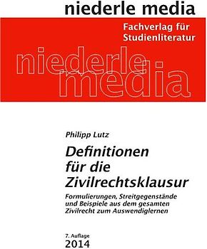 Definitionen für die Zivilrechtsklausur - 2023