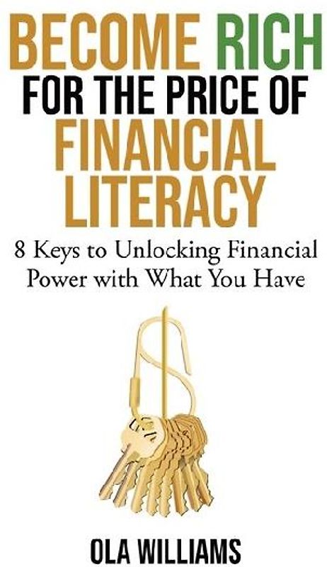 Become Rich for the Price of Financial Literacy