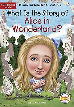 What Is the Story of Alice in Wonderland?