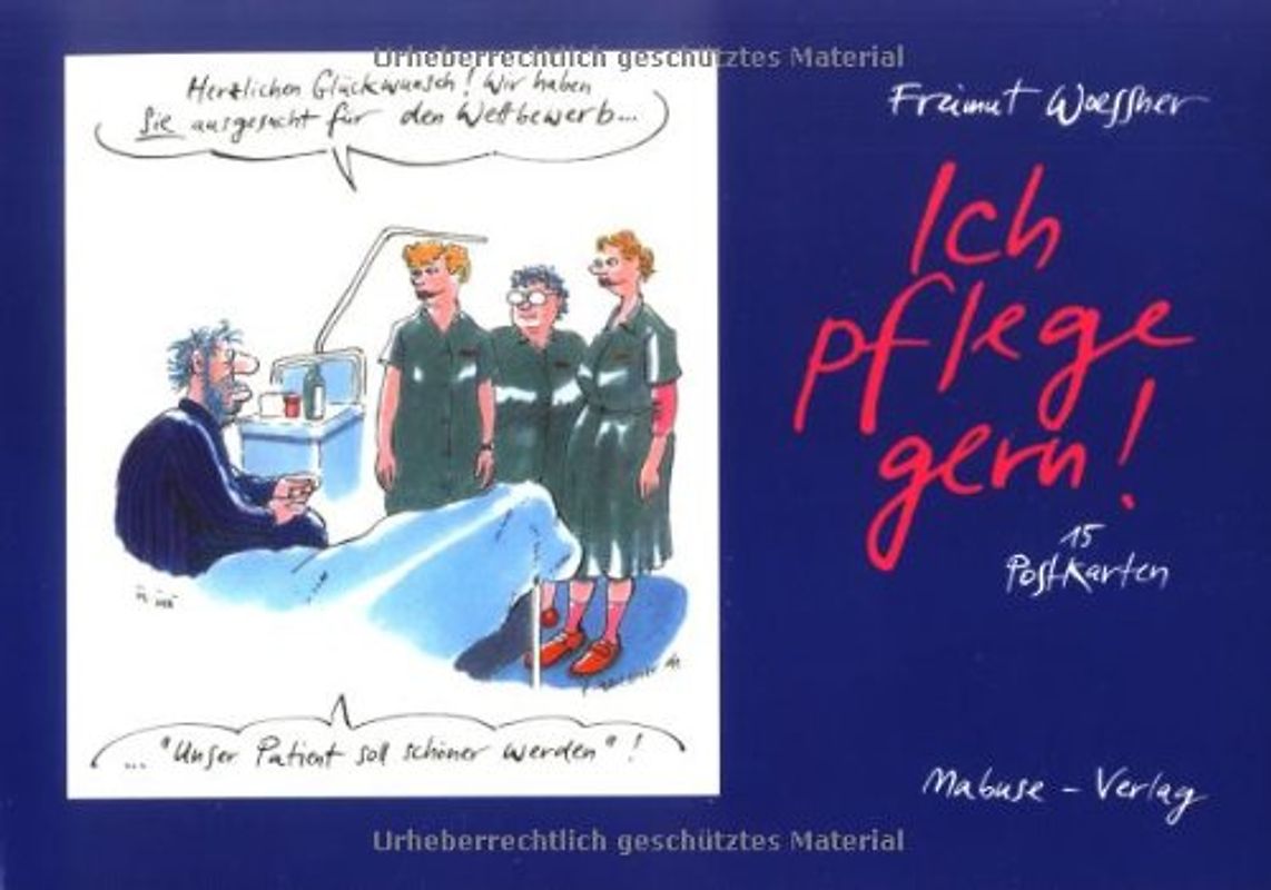 Ich pflege gern! - Postkarten-Buch