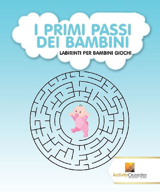 I Primi Passi Dei Bambini