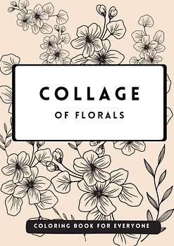 Collage of Florals