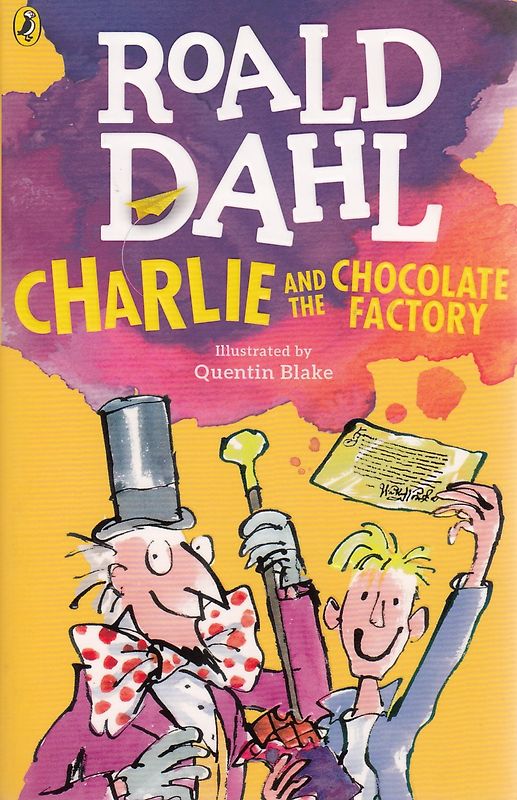 Charlie and the Chocolate Factory - Roald Dahl [Paperback]