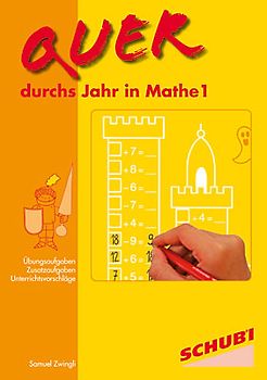 Quer durchs Jahr in Mathe 1