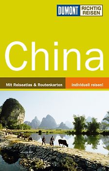 DuMont Richtig Reisen Reiseführer China