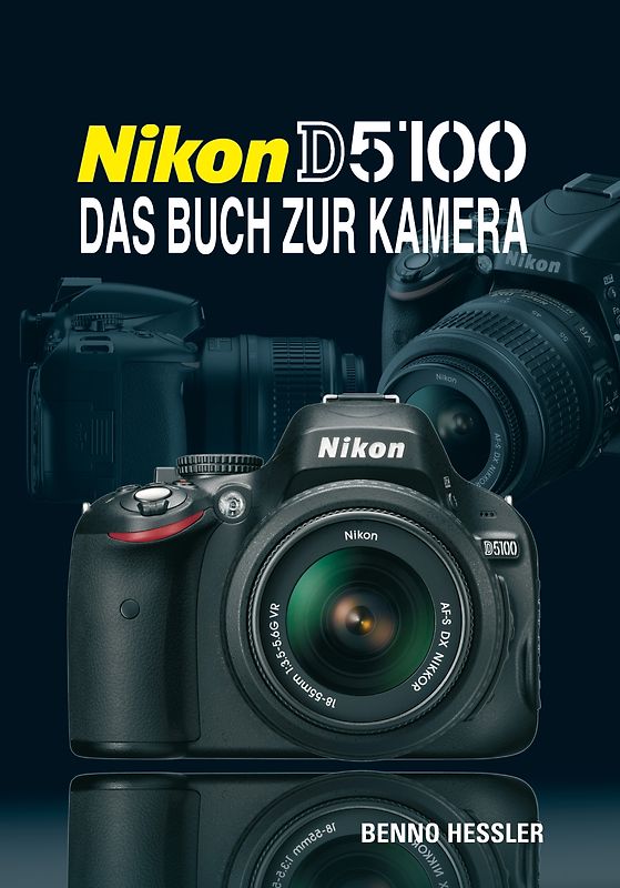 Nikon D 5100