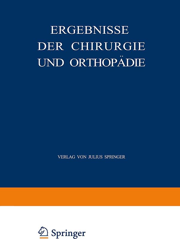 Ergebnisse der Chirurgie und Orthopädie