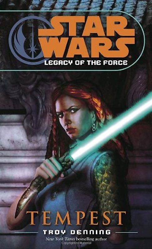Star Wars: Legacy of the Force: Tempest - Troy Denning