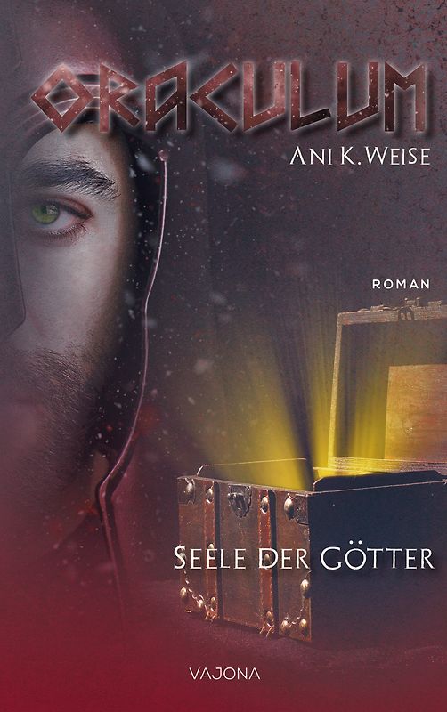 ORACULUM - Seele der Götter (Band 2)