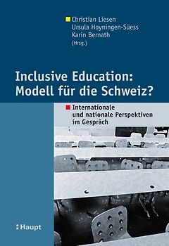 Inclusive Education: Modell für die Schweiz?