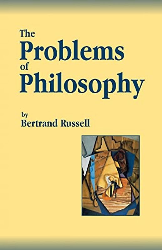 The Problems of Philosophy
