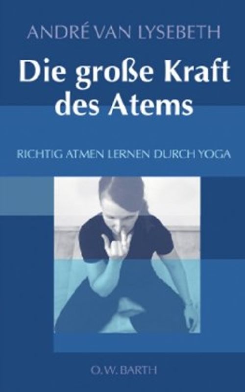 Die große Kraft des Atems