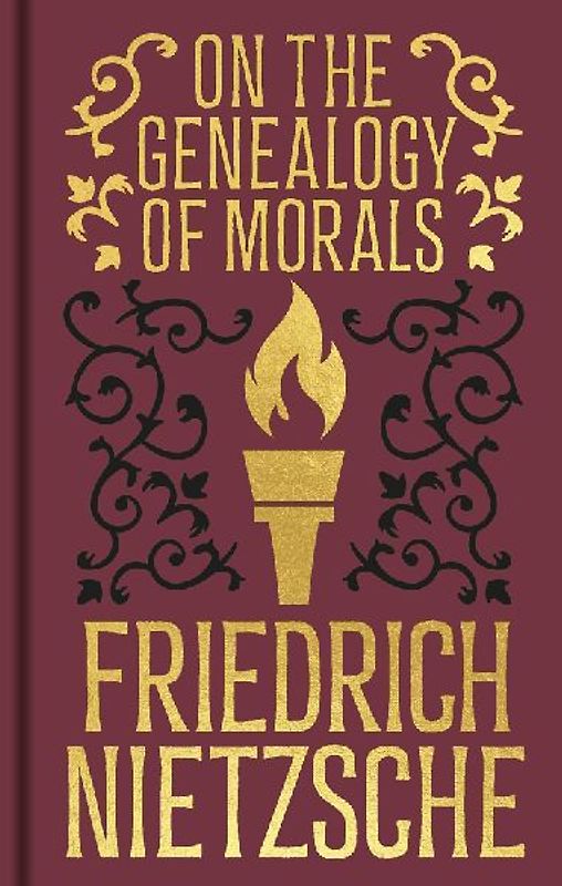 On the Genealogy of Morals