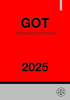 Tierärztegebührenordnung - GOT 2025