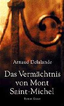 Das Vermächtnis von Mont Saint-Michel