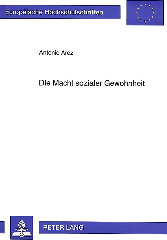 Die Macht sozialer Gewohnheit