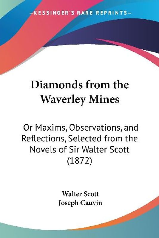 Diamonds from the Waverley Mines