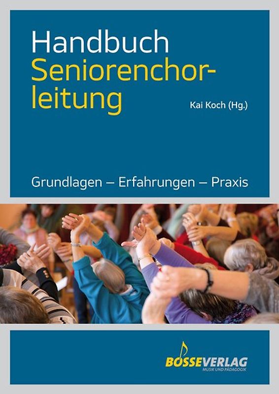 Handbuch Seniorenchorleitung