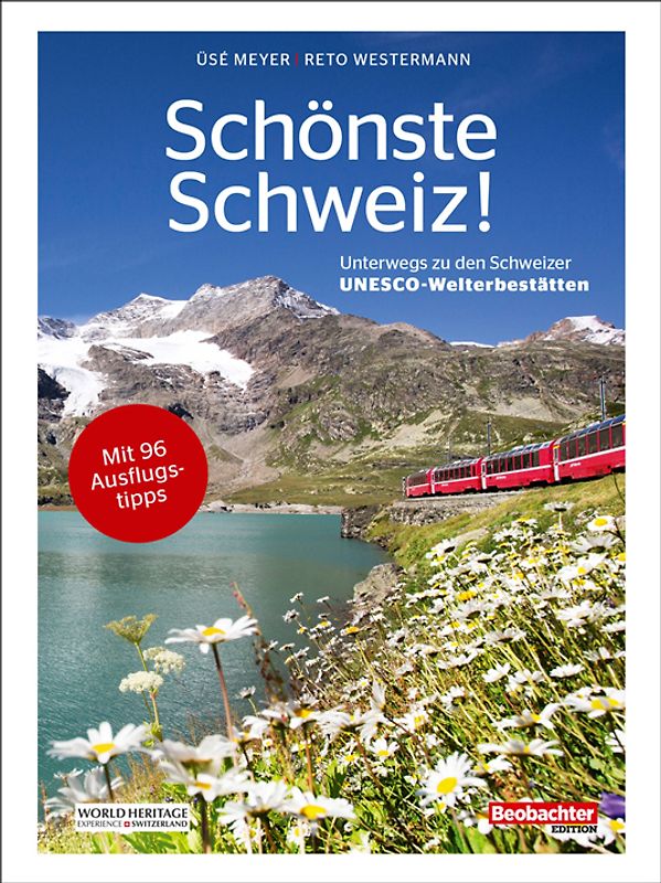 Schönste Schweiz!