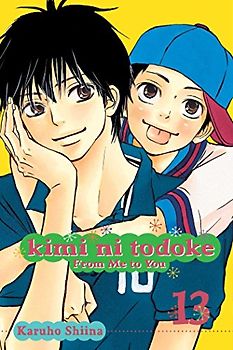 KIMI NI TODOKE GN VOL 13 FROM ME TO YOU (Kimi ni Todoke: From Me To You, Band 13)