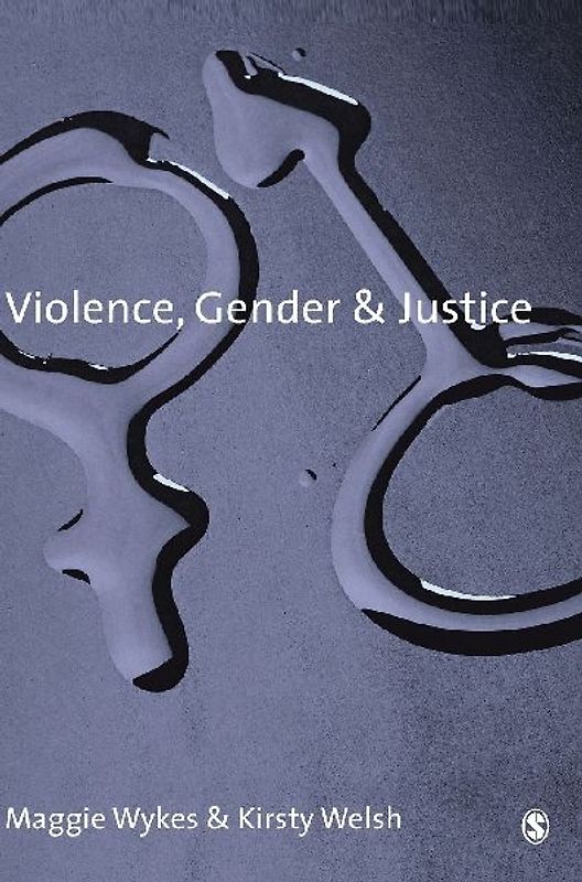 Violence, Gender and Justice