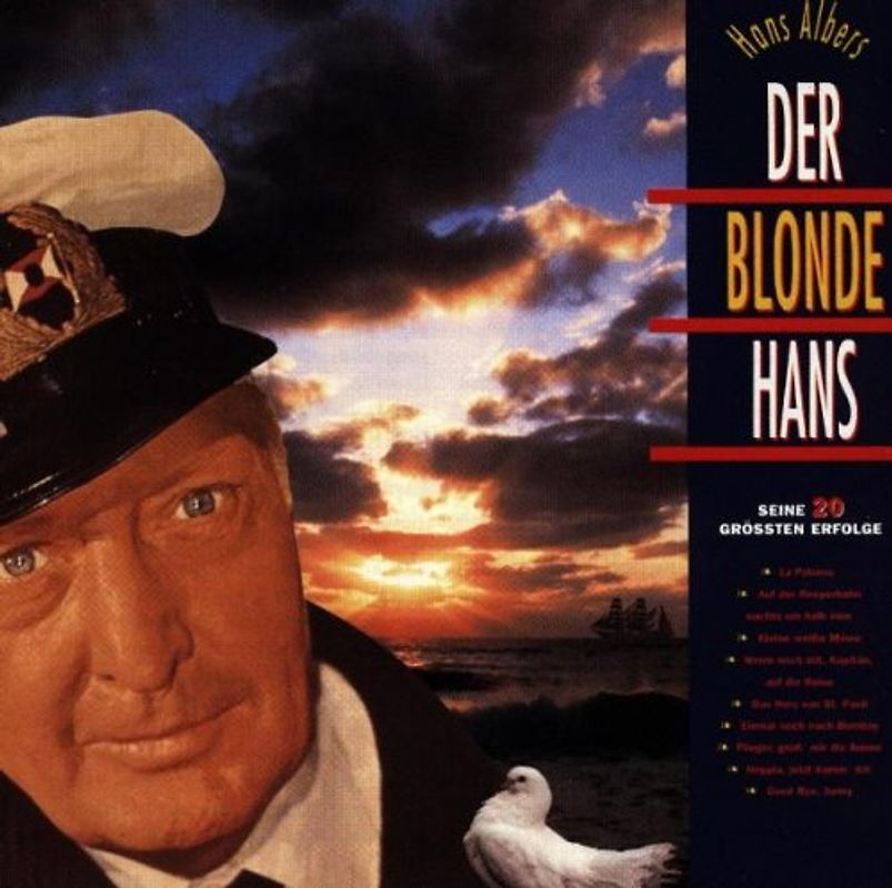 Hans Albers - Der Blonde Hans - Seine 20 größten Erfolge