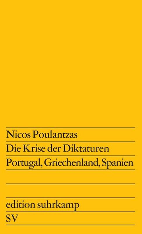 Die Krise der Diktaturen Portugal, Griechenland, Spanien