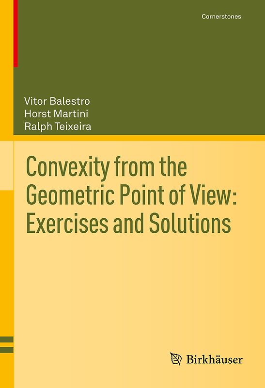 Convexity from the Geometric Point of View: Exercises and Solutions