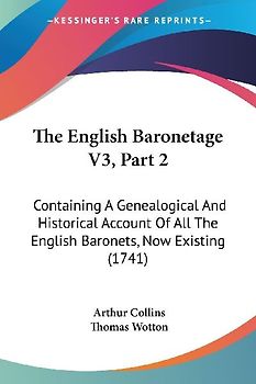 The English Baronetage V3, Part 2