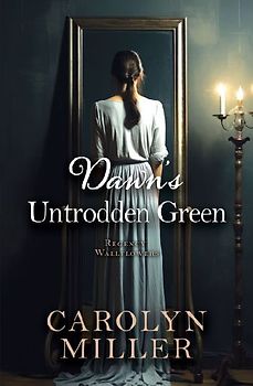 Dawn's Untrodden Green