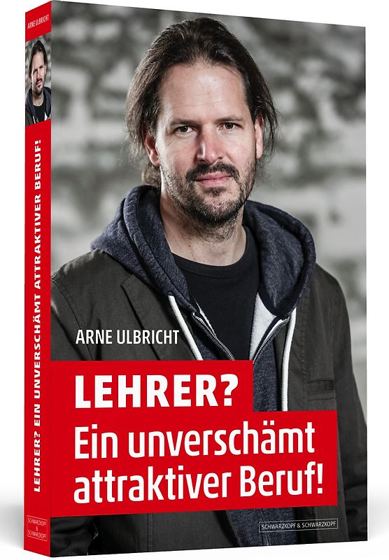 Lehrer? Ein unverschämt attraktiver Beruf!