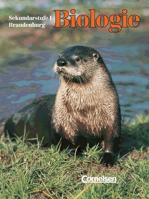 Biologie - Brandenburg - Sekundarstufe I / 7.-10. Schuljahr - Schülerbuch