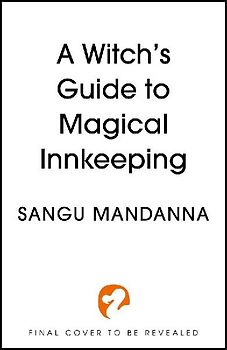 A Witch's Guide to Magical Innkeeping
