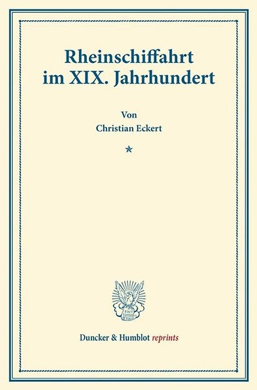 Rheinschiffahrt im XIX. Jahrhundert.