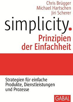 Simplicity. Prinzipien der Einfachheit