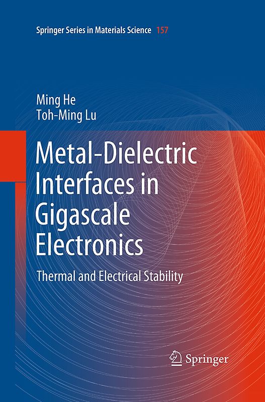 Metal-Dielectric Interfaces in Gigascale Electronics