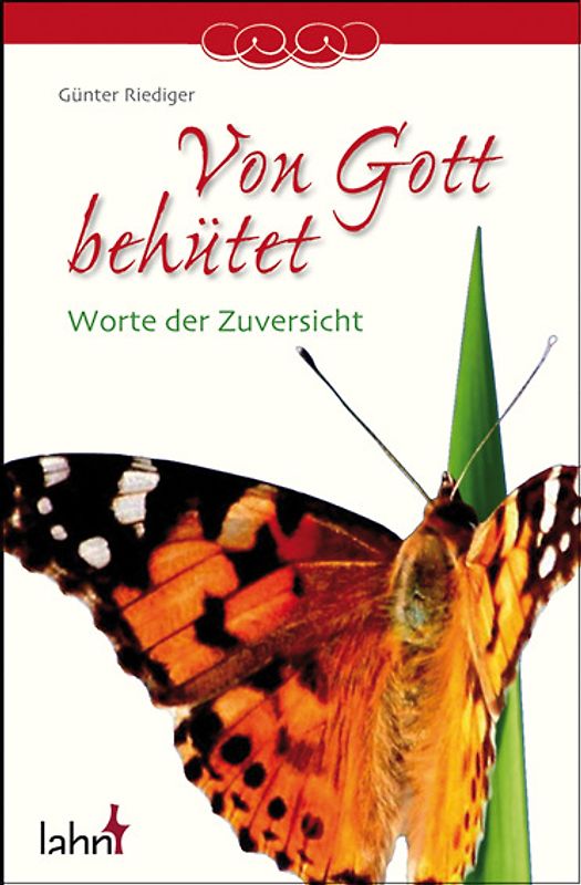 Von Gott behütet. Worte der Zuversicht