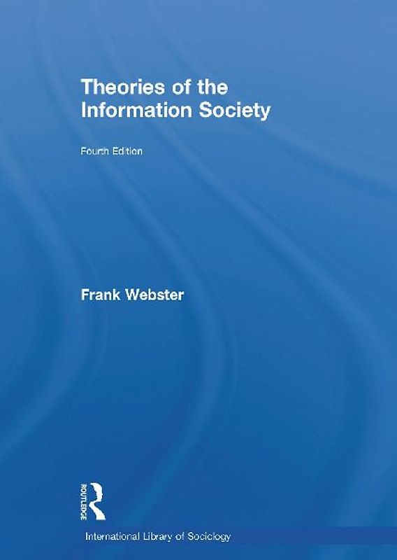Theories of the Information Society
