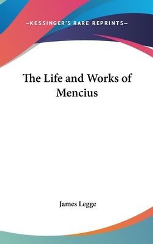The Life And Works Of Mencius