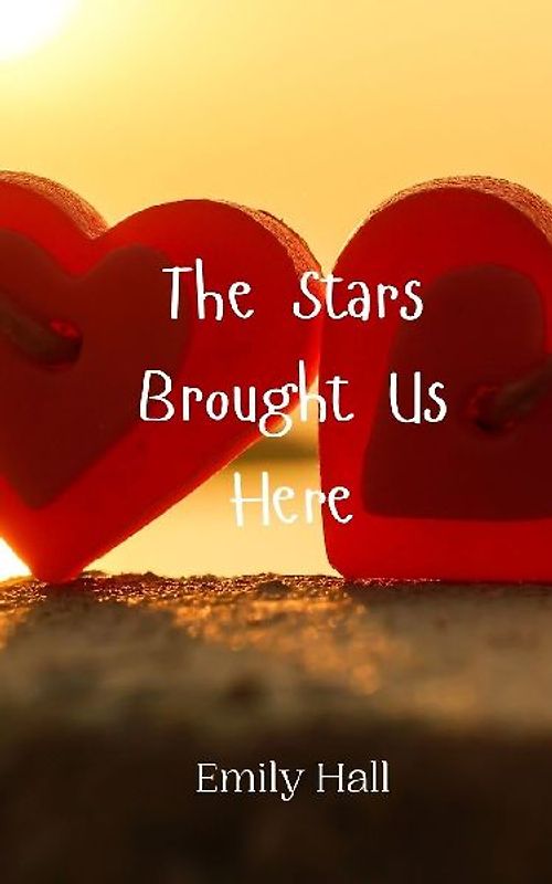 The Stars Brought Us Here