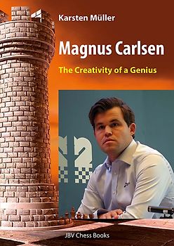 Magnus Carlsen - The Creativity of a Genius