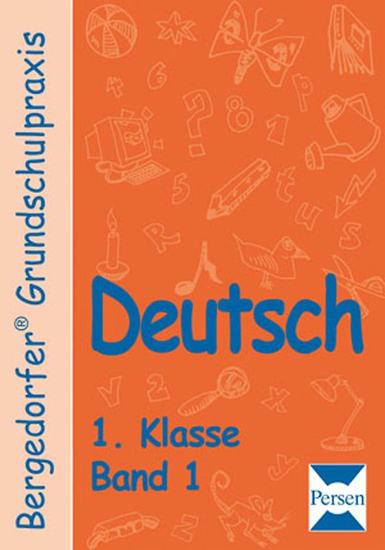 Deutsch - 1. Klasse, Band 1