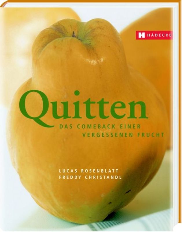 Das goldene Buch der Quitte